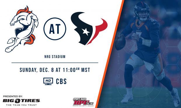 Week 14 – Broncos at Texans...